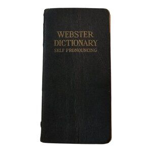 Early 1900s Webster Dictionary Vest Pocket Self Pronouncing Reference Softcover